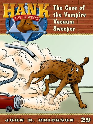 cover image of The Case of the Vampire Vacuum Sweeper